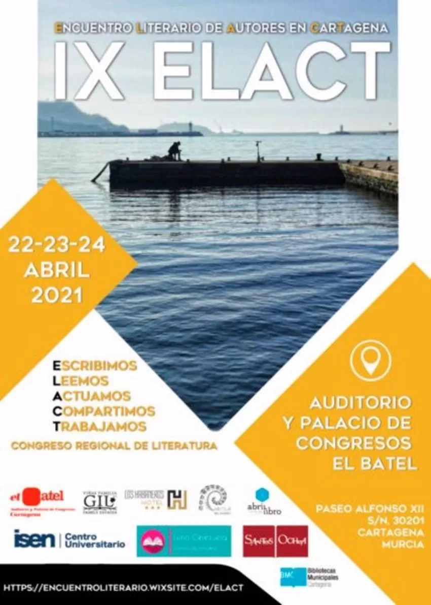 Arranca la IX edición del Encuentro Literario de Autores en Cartagena
