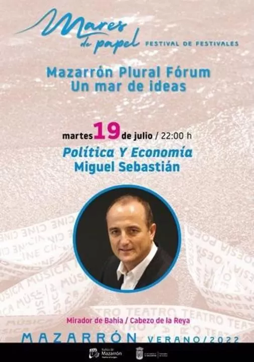 El exministro Miguel Sebastián interviene este martes en el evento 'Mares de Papel', en Mazarrón