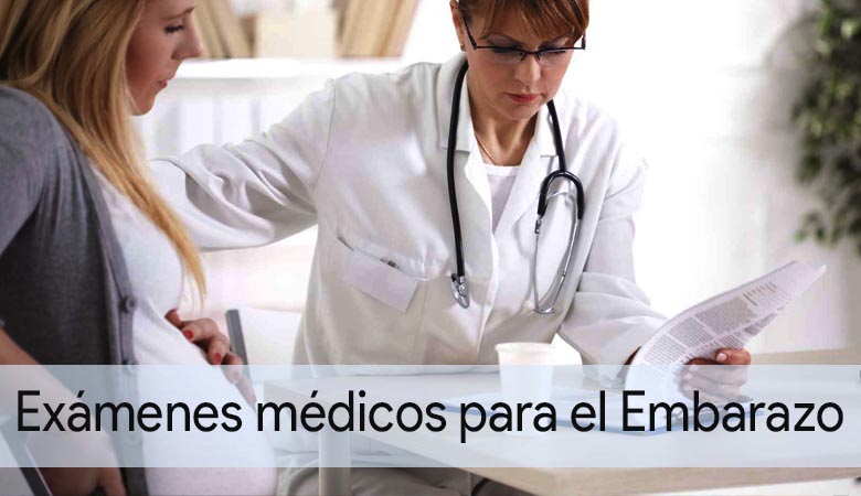 exámenes médicos a mujeres embarazadas